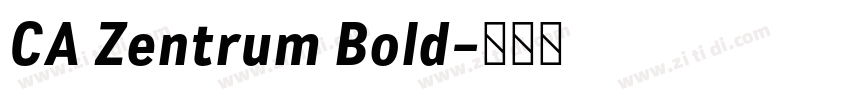 CA Zentrum Bold字体转换